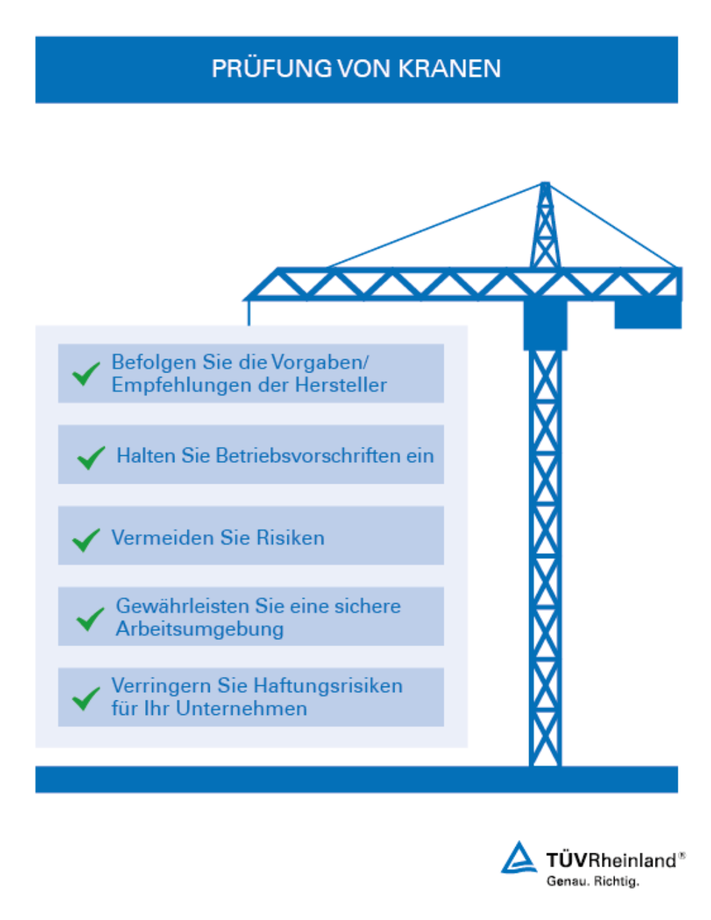 Von persönlicher Sicherheit zur Vermeidung von Risiken mit unseren Prüfdienstleistungen für Krane. Prüfung von Kranen | TÜV Rheinland